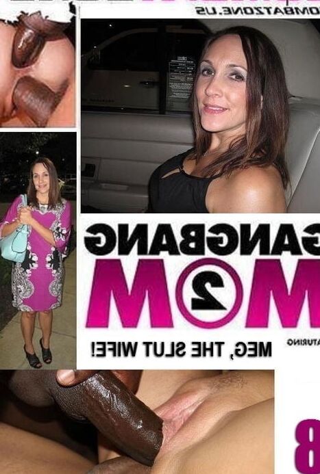 Slutwife Meg exposed as BBC whore
