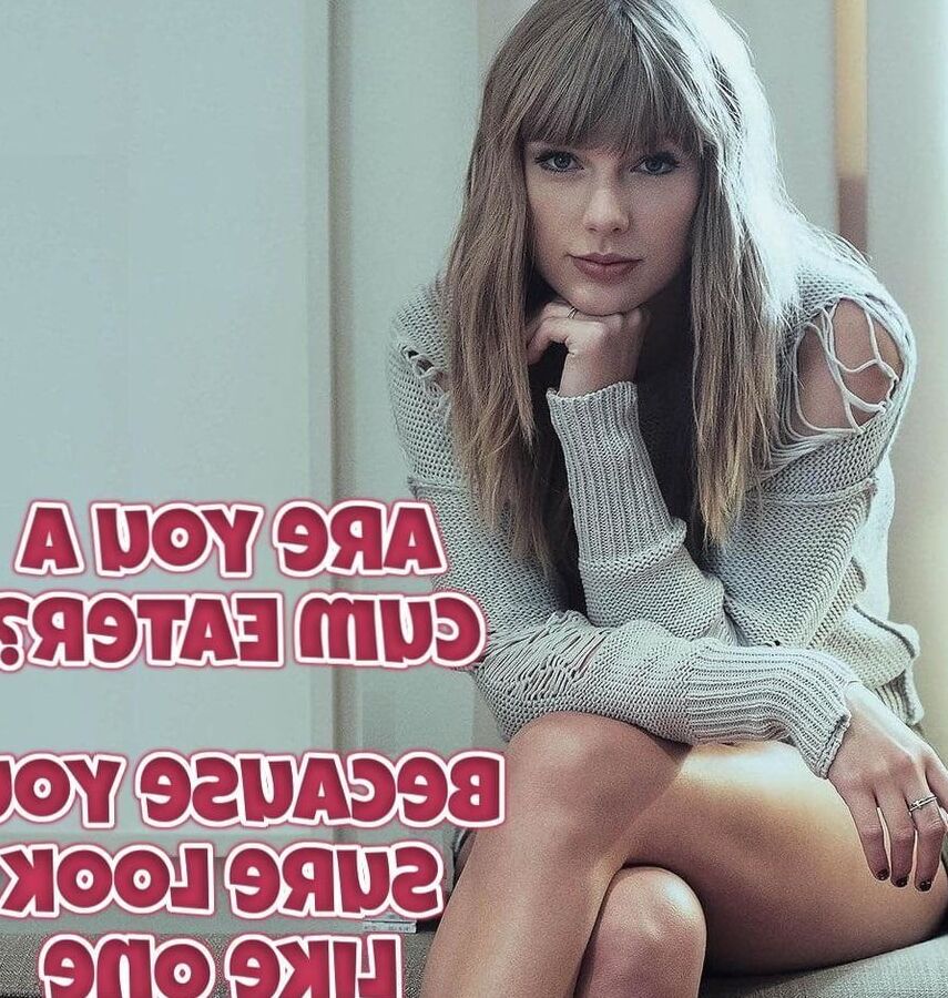 Taylor Swift Captions by SwiftNick