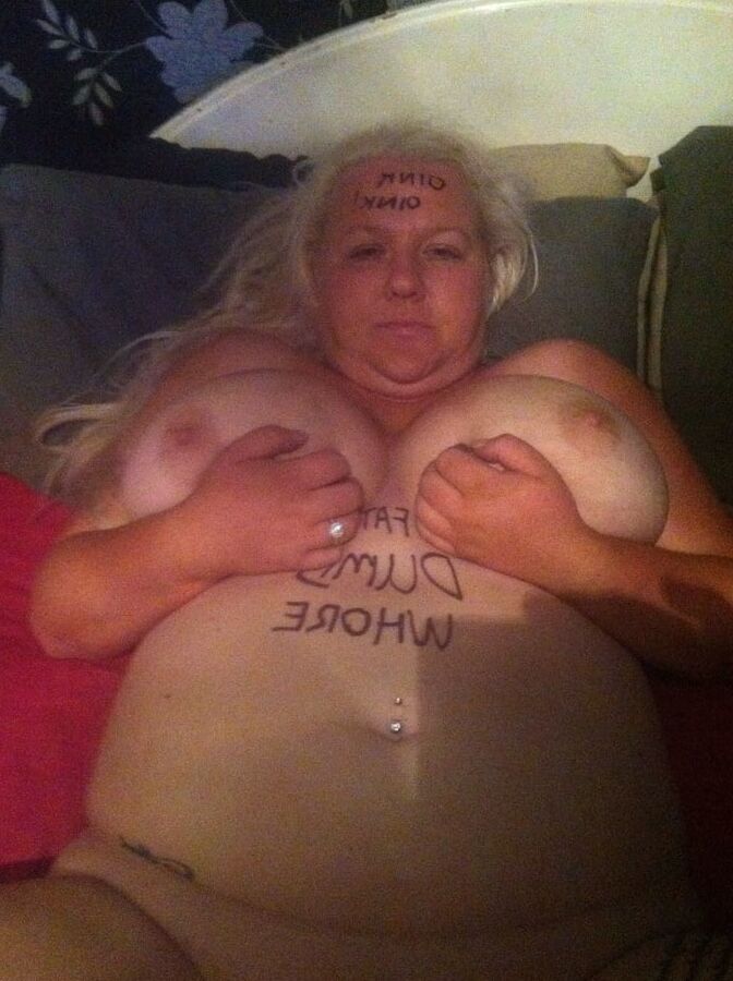 Fat worthless whore