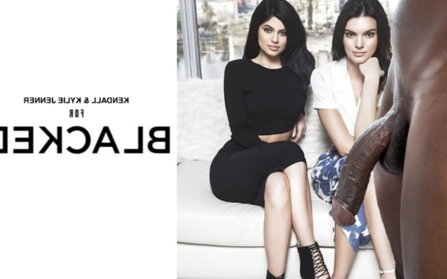 Kendall &amp; Kylie J enner BLACKED