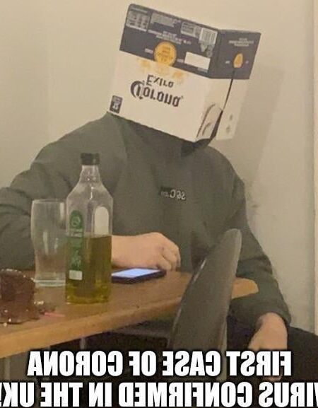 A Bad Case Of The Fuckin&; CORONA VIRUS!!!