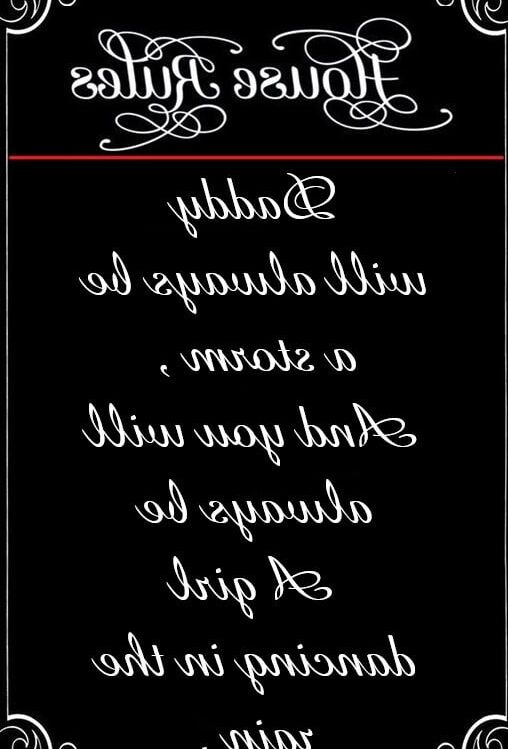 Daddy&;s House Rules