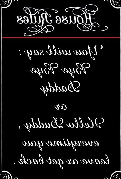 Daddy&;s House Rules