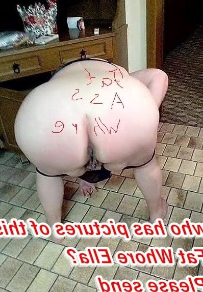 Fat Slut Ella