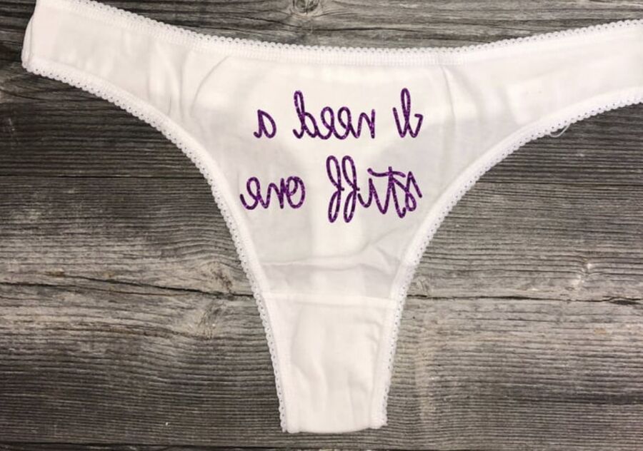 Naughty Pantie Sayings