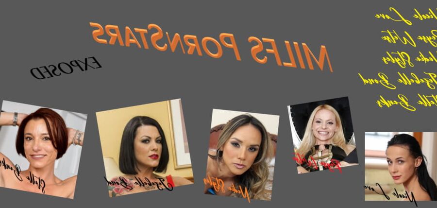 Milfs PornStars Exposed