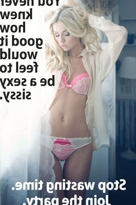 Sissy Captions
