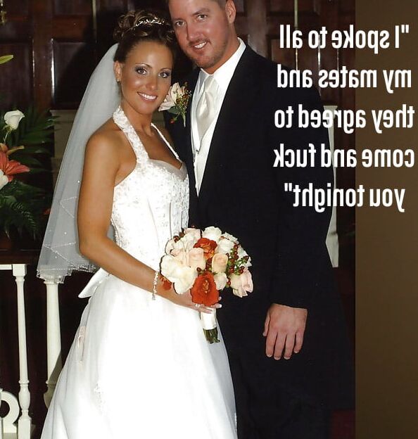 Hotwife and Cuckold Captions - Brides, Weddings and Honeymoo