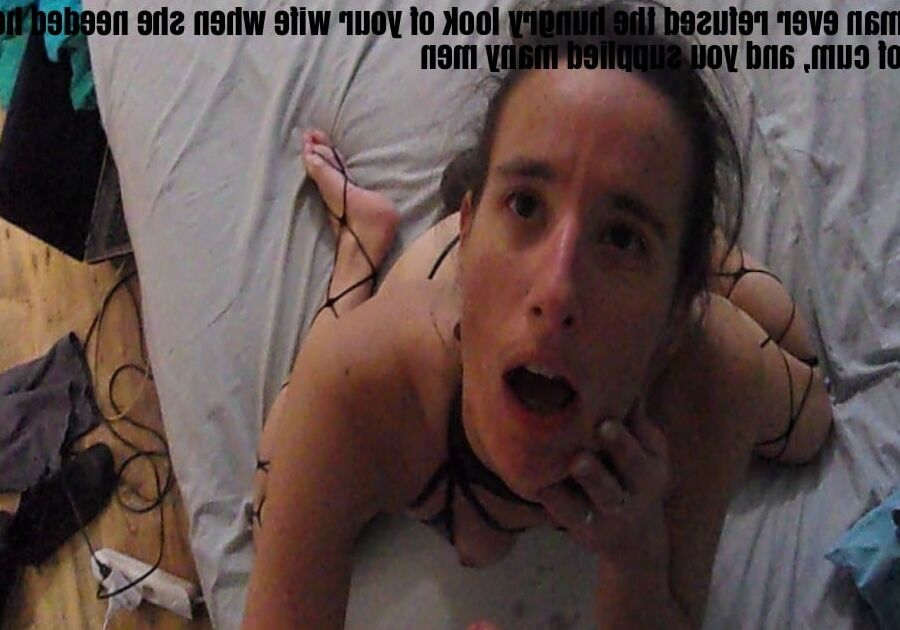 My wife the slut