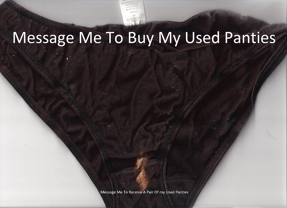 My Used Panties.