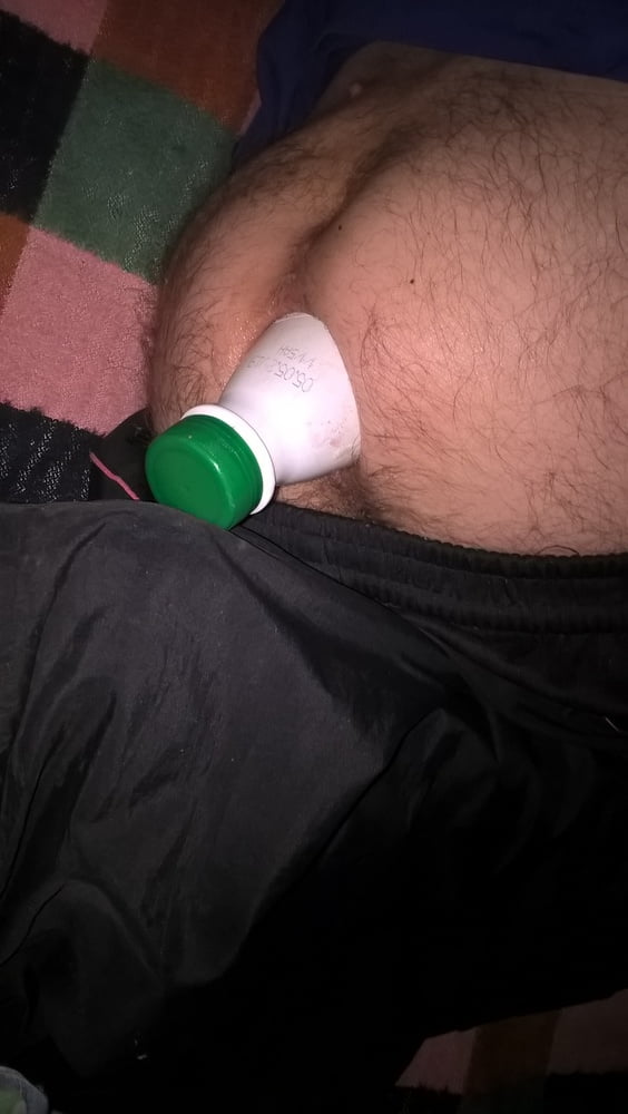 Bottles in my anal