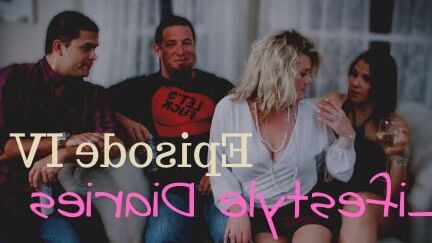Lifestyle Diaries - Reality Series On Swinger-Blog.XxX