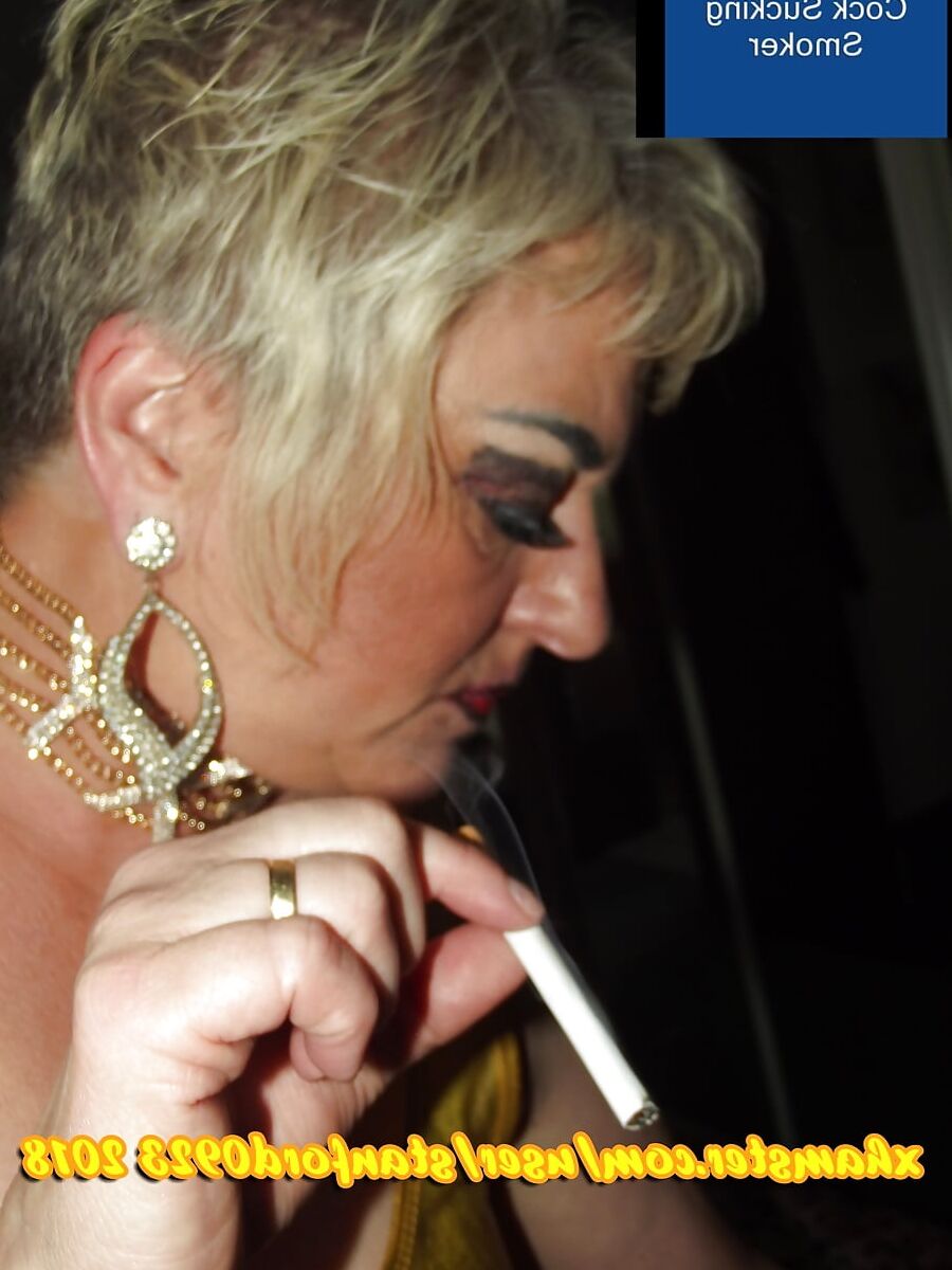 COCK SUCKING SMOKING SLUT