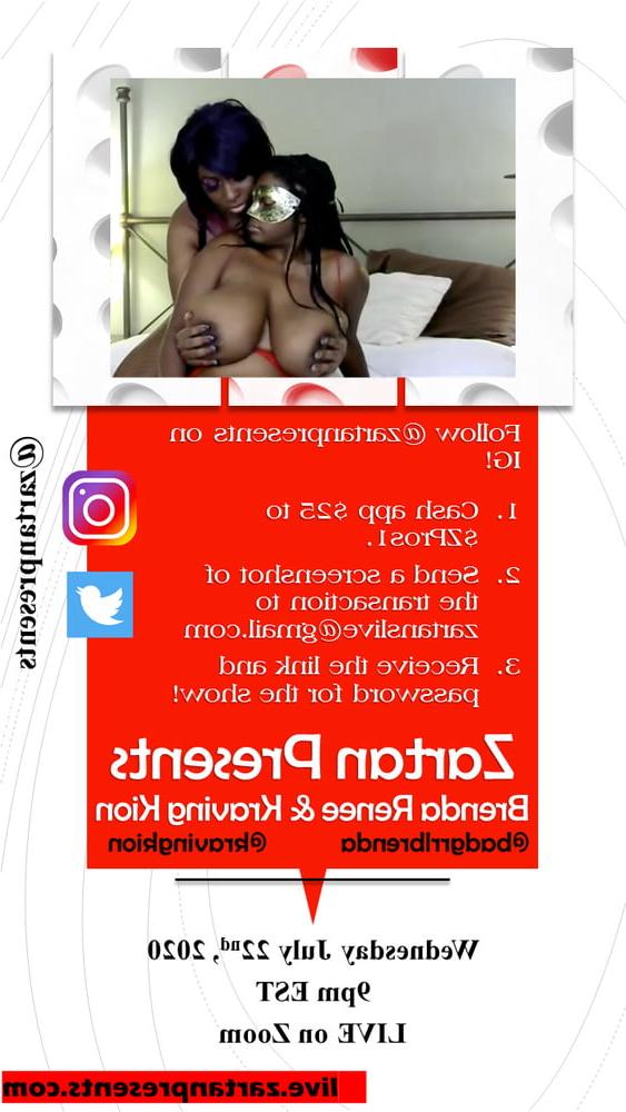 7P ZARTAN PRESENTS: BUSTY EBONY LESBIANS LIVE JULY 22 9pm EST