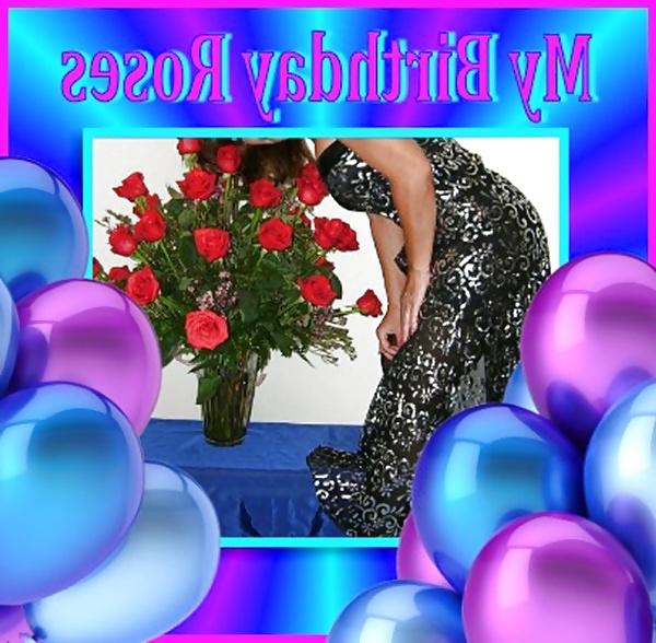 25P Its my Birthday with roses from Tim 