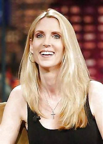 25P I just love jerking off to Ann Coulter
