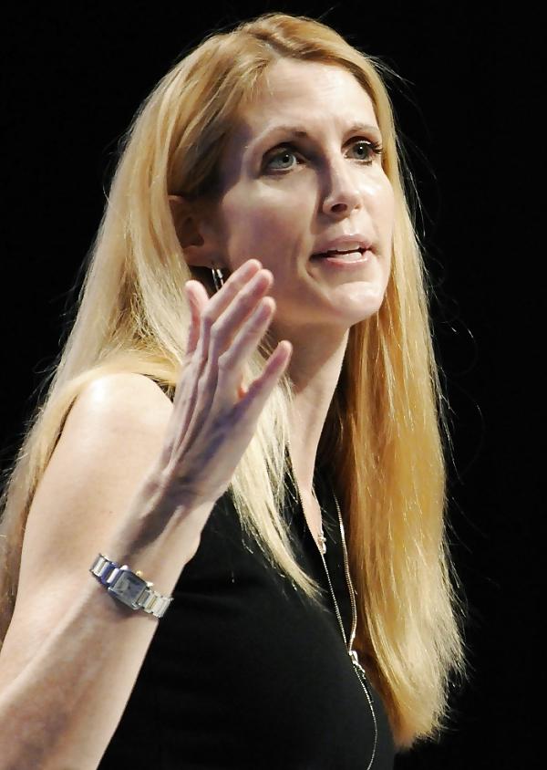 25P I just love jerking off to Ann Coulter