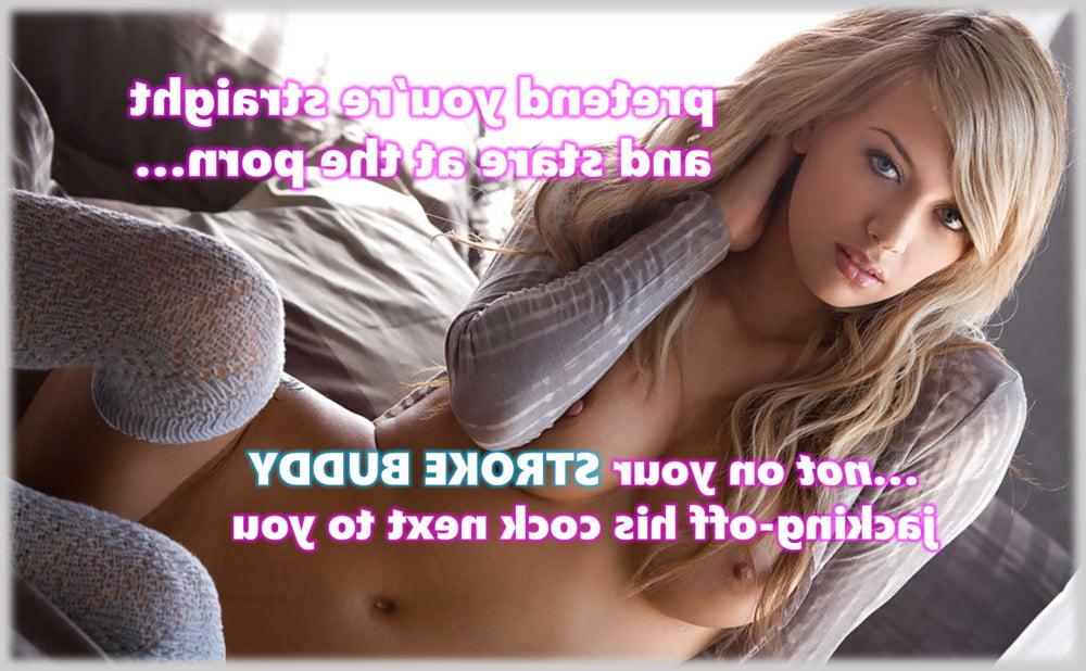 10P Stroke Buddies aren't Straight