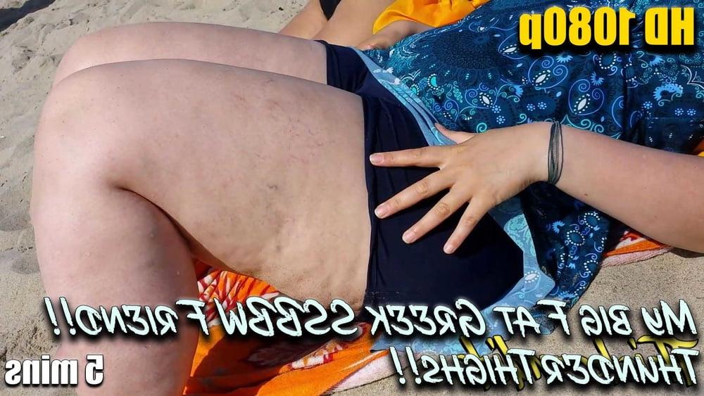 10P My big Fat Greek SSBBW Friend!! Thunder Thigh!! Part. 1