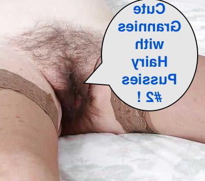 25P Cute Grannies with Hairy Pussies #2