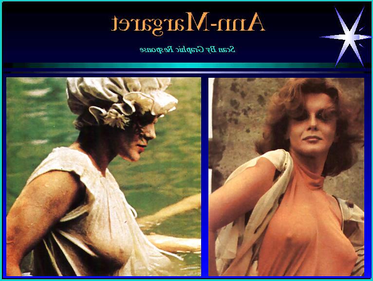 25P Anybody A Fan Of Ann Margaret?