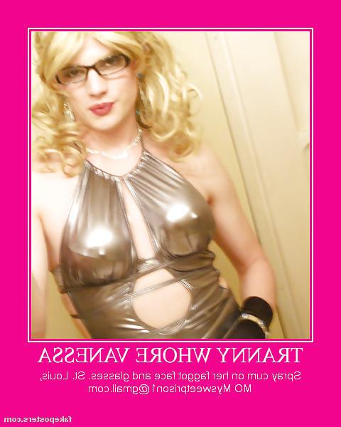 25P Sissy Faggot Vanessa Badges and Posters