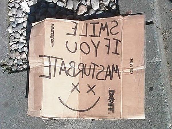 17P Creative Hilarious Homeless Signs by SLAVE2PUSSY