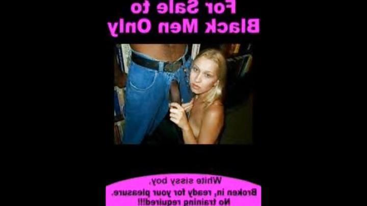 25P White Girls and Sissy Bois Proper Place